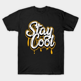 Stay cool T-Shirt